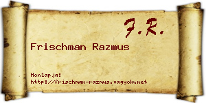 Frischman Razmus névjegykártya